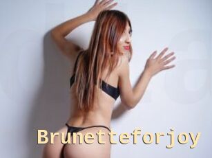 Brunetteforjoy