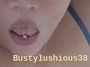 Bustylushious38