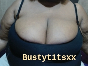 Bustytitsxx