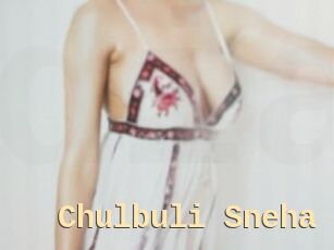 Chulbuli_Sneha