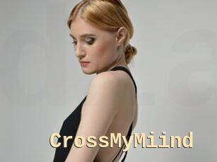 CrossMyMiind