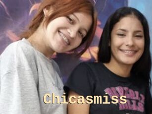 Chicasmiss