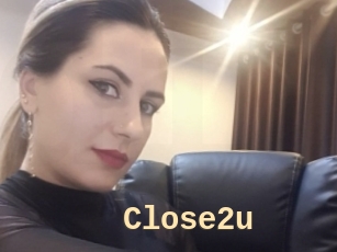 Close2u