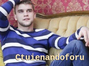 Ctuienandoforu