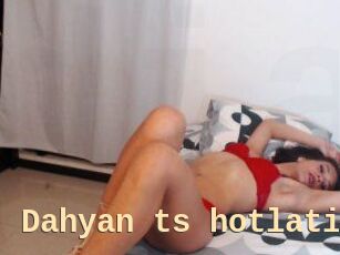 Dahyan_ts_hotlatin