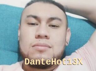 DanteHot13X