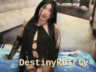 DestinykDirty