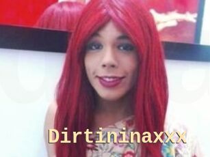 Dirtininaxxx