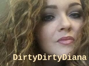 DirtyDirtyDiana