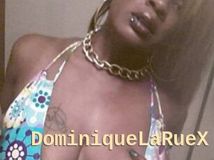 DominiqueLaRueX