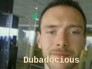 Dubadocious