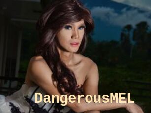 DangerousMEL