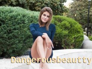 Dangerousbeautty