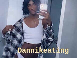 Dannikeating