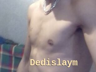 Dedislaym