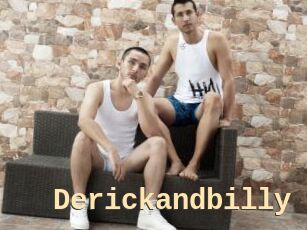 Derickandbilly