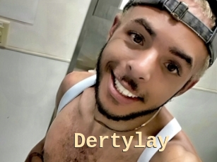 Dertylay