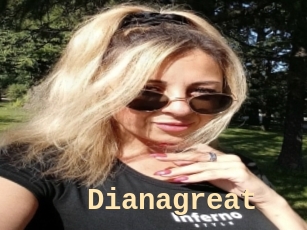 Dianagreat