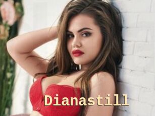 Dianastill