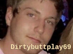 Dirtybuttplay69