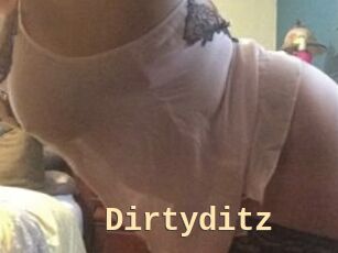 Dirtyditz