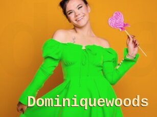 Dominiquewoods