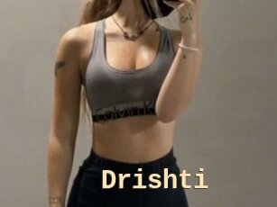 Drishti