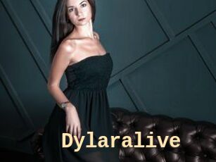 Dylaralive