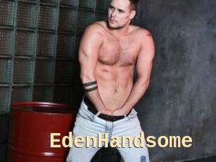 EdenHandsome