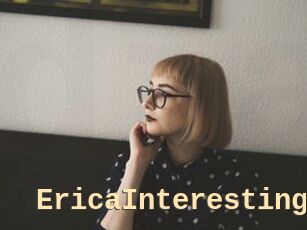 EricaInteresting