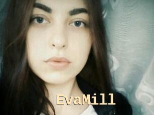 EvaMill