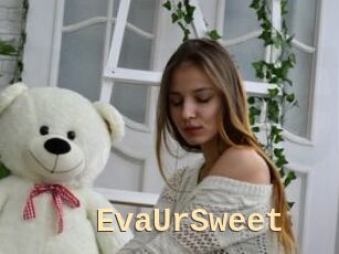 EvaUrSweet