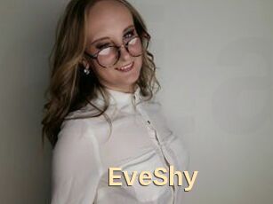 EveShy