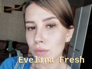 Evelina_Fresh