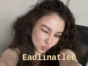 Eadlinatlee