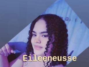 Eileeneusse