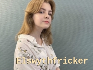 Elswythfricker