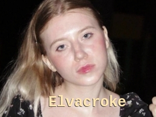 Elvacroke