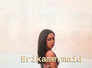 Erikamermaid