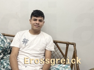 Erossgreick