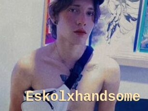 Eskolxhandsome