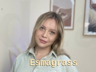 Esmagrass