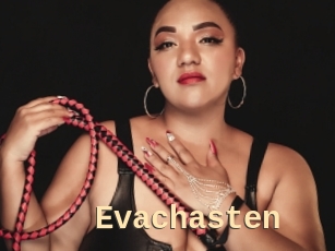 Evachasten