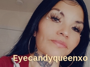 Eyecandyqueenxo