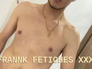 FRANNK_FETICHES_XXX