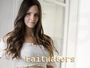 Faitwaters