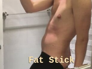 Fat_Stick