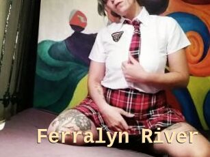 Ferralyn_River