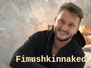 Fimushkinnaked