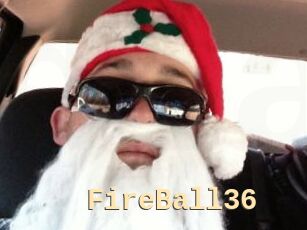 FireBall36